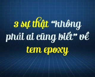 Sự thật về tem epoxy giá rẻ cho bàn ghế không phải ai cũng biết